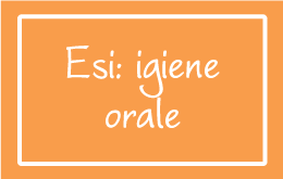 ESI: igiene orale