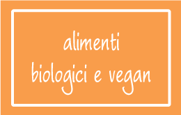 Alimenti Biologici e Vegan