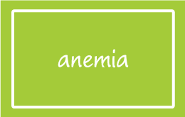 Anemia