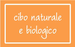 Cibo Naturale e Biologico