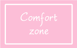 COMFORT ZONE