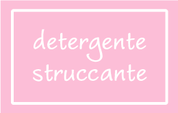 Detergente, Struccante