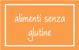 Alimenti Senza Glutine