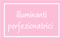 Illuminanti, Perfezionatrici