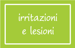 Irritazioni e Lesioni