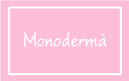 MONODERMÀ