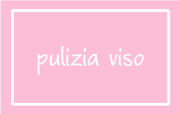Pulizia Viso