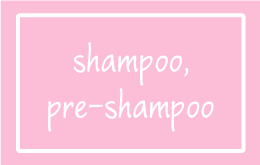 Shampoo, Pre-Shampoo