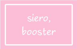 Siero, Booster