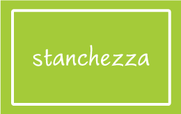 Stanchezza