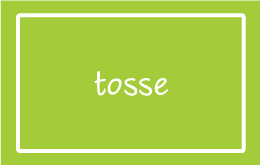 Tosse