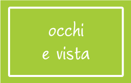 Occhi e Vista